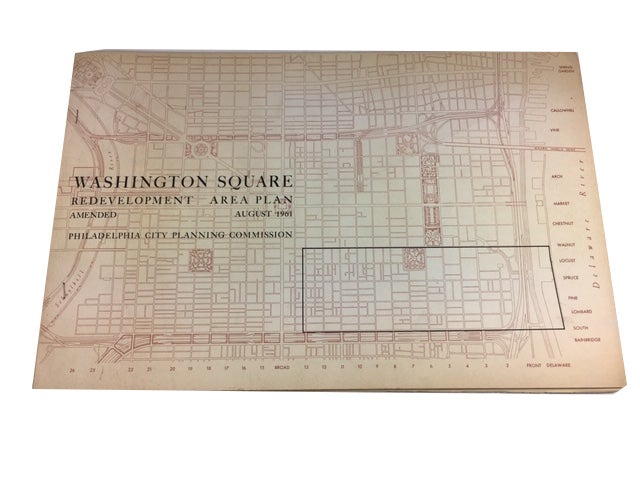 Item #88537 Washington Square Redevelopment Area Plan: Amended August 1961. Philadelphia City Planning Commission.