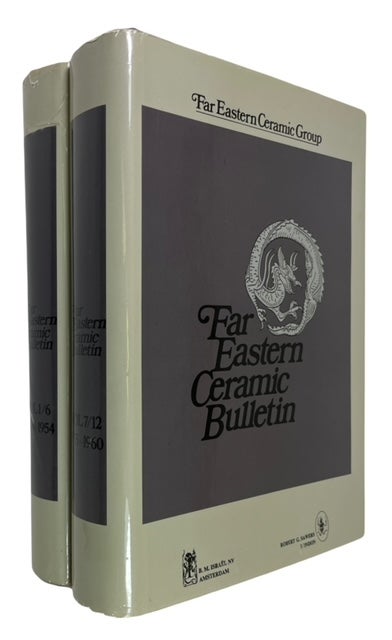 Item #88660 Far Eastern Ceramic Bulletin, Volumes 1-12 (1948-1960). Serial Nos. 1-43. Far Eastern Ceramic Group, G J. Lee.
