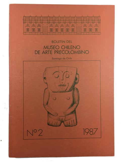 Item #88671 Boletin del Museo Chileno de Arte Precolombino, Issue No. 2 (1987)