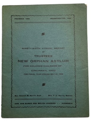 Item #88759 Ninety-Sixth Annual Report of Trustees ... for Fiscal Year ending May 31, 1940. Ohio...