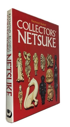 Item #88895 Collectors' Netsuke. Raymond Bushell