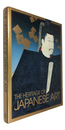 Item #88896 The Heritage of Japanese Art. Masao Ishizawa, and many others