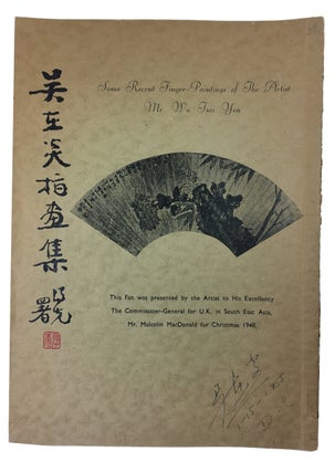 Item #89092 Wu Zaiyan zhi hua ji = Some Recent Finger Paintings of the Artist Mr. Wu Tsai Yen....