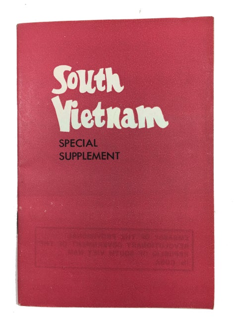 Item #89256 South Vietnam: Special Supplement. (cover title). VIetnam . Embassy, Provisional Revolutionary Government, Cuba.