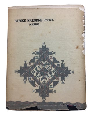 Item #89291 Srpske Narodne Pesme. [Volume 3 or 4] Marko. Laza Popovic