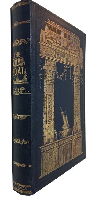 Item #89584 The Nile Boat; or, Glimpses of the Land of Egypt. William Henry Bartlett.
