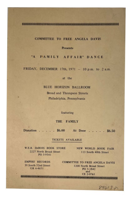 Item #89617 Committee to Free Angela Davis Presents "A Family Affair" Dance, Friday, December 17th, 1971 - 10PM to 2AM at the Blue Horizon Ballroom Broad and Thompson Street Philadelphia, Pennsylvania. Committee to Free Angela Davis.