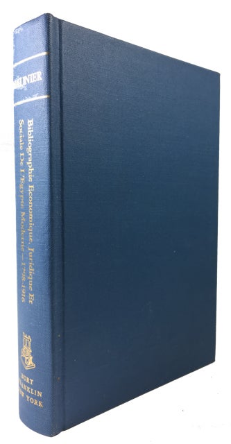 Item #89632 BIbliographie Economique, Juridique et Sociale de l'Egypte Moderne (1798-1916). Rene Maunier.