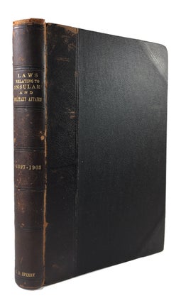 Item #89651 Compilation of the Acts of Congress, Treaties, and Proclamations Relating to Insular...