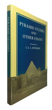 Item #89666 Pyramid Studies and Other Essays Presented to I. E. S. Edwards. John Baines, and 3...