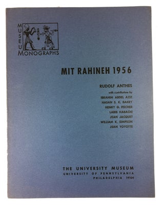 Item #89726 Mit Rahineh 1956. Rudolf Anthes