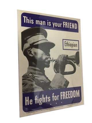 Item #89897 This man is your FRIEND: Ethiopian; He fights for FREEDOM
