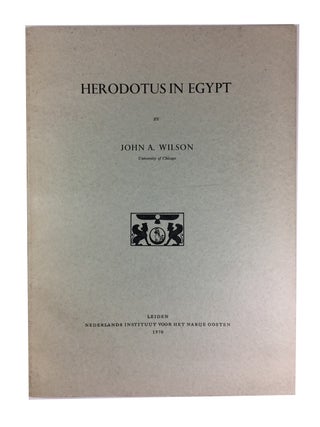 Item #90026 Herodotus in Egypt. John A. Wilson