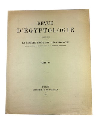 Item #90062 Revue d'Egyptologie, Tome 14. Societe Francaise d'Egyptologie