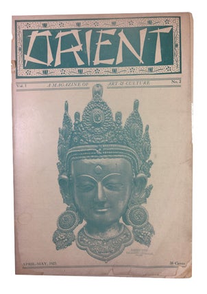 Item #90069 Orient: A Magazine of Art & Culture, Vol. 1, No. 2 (April-May, 1923