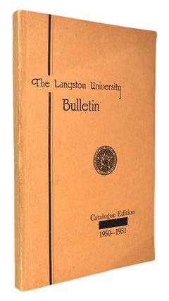 Item #90087 Langston University Bulletin, Vol. 44, No. 4. Catalogue Edition 1950-1951