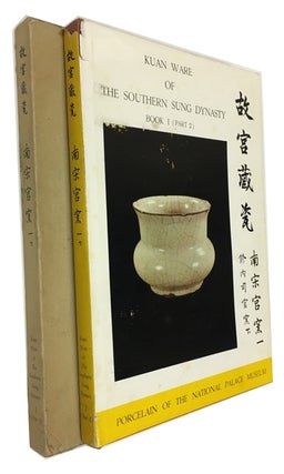 Item #90154 Nan Song Guan Yao = Kuan Ware of the Southern Sung Dynasty. Book I (Part 2). Guo li...