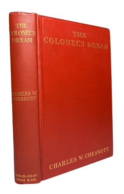 Item #90261 The Colonel's Dream. Charles Waddell Chesnutt.