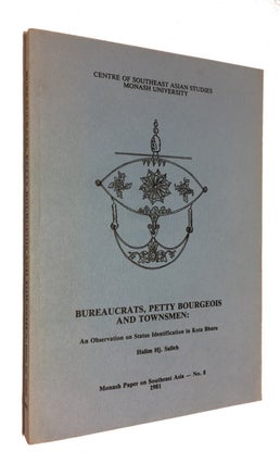 Item #90325 Bureaucrats, Petty Bourgeois and Townsmen: An Observation on Status Identification in...