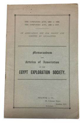 Item #90393 Memorandum and Articles of Association of the Egypt Exploration Society. [cover...
