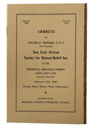 Item #90573 Address by Walter N. Beekman ... Vice President, New York African Society for Mutual...