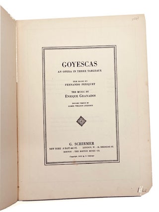 Goyescas: An Opera in Three Tableaux