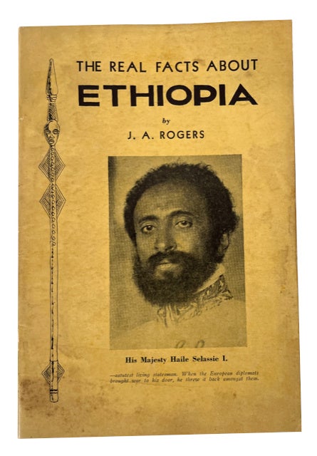Item #90598 The Real Facts About Ethiopia. Rogers, oel, ugustus.
