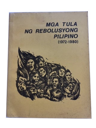 Item #90613 Mga Tula ng Rebolusyong Pilipino, 1972-1980. Palimbagang Pulang Tala