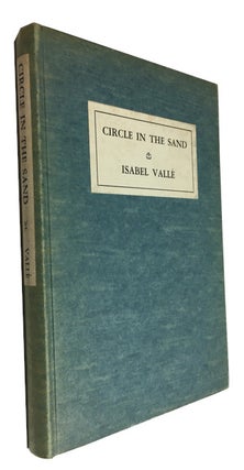 Item #90835 Circle in the Sand. Isabel Valle
