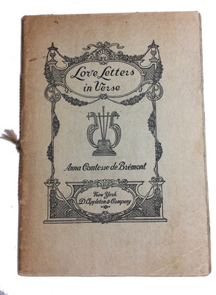 Item #90839 Love Letters in Verse to a Musician. Anna de Bremont, Comtesse