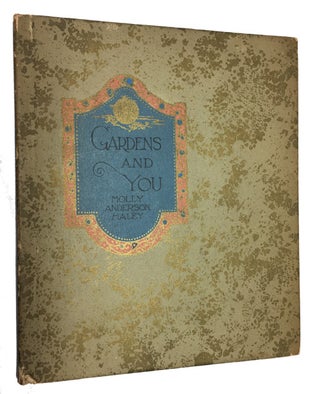 Item #90844 Gardens and You. Molly Anderson Haley