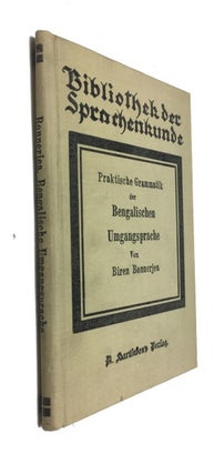 Item #91014 Praktische Grammatik der bengalischen Umgangsprache, mit Einem bengalisch-deutschen...