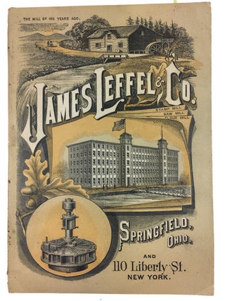 Item #91147 Illustrated Hand Book James Leffel's Improved Double Turbine Water Wheel For 1885 and...