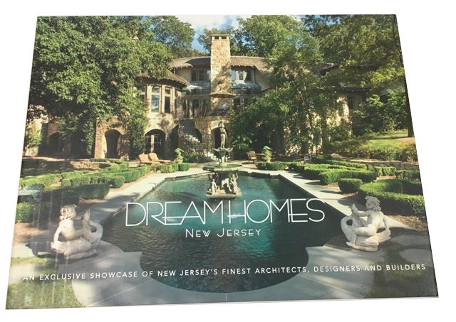 Item #91212 Dream Homes New Jersey: An Exclusive Showcase of New Jersey's Finest Architects, Designers and Builders. Elizabeth Gionta.