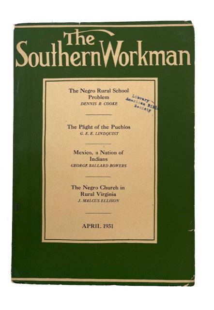 Item #91268 The Southern Workman, Vol. LX, No. 4 (April, 1931)