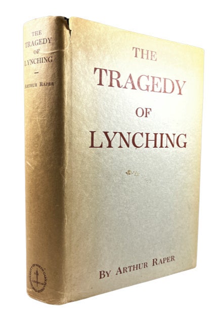 The Tragedy of Lynching | Arthur F. Raper | 1st ed