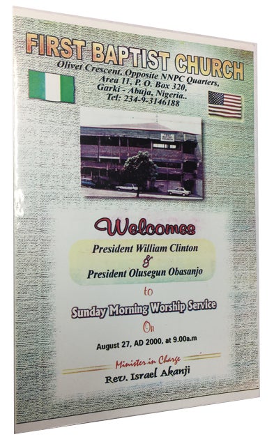 Item #91539 Welcome President William Clinton & President Olusegun Obasanjo to Sunday Morning Worship Service on August 27, 2000 at 9:00 a.m. Garki-Abuja First Baptist Church, Nigeria.