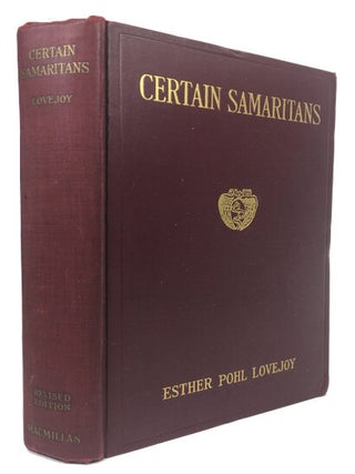 Item #91703 Certain Samaritans. Esther Pohl Lovejoy