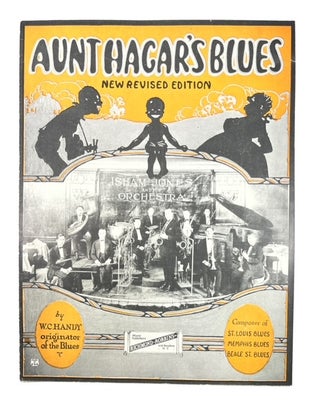 Item #91742 Aunt Hagar's Blues. W. C. Handy