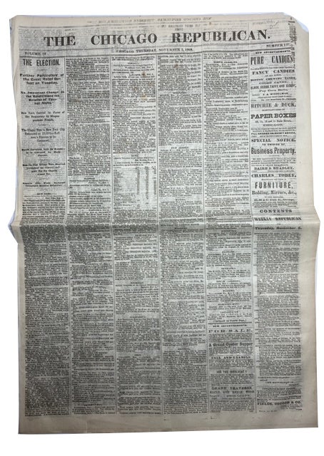 Item #91756 The Chicago Republican, Two consecutive issues just after the 1868 Presidential election: Volume IV, Numbers 136 and 137 (November 4th and 5th, 1868)