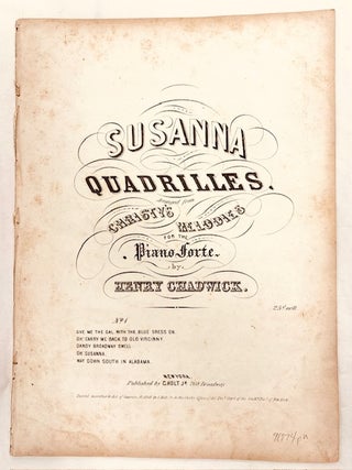 Item #91774 Susanna Quadrilles: Arranged from Christy's Melodies for the Piano Forte. No 1 GIve...