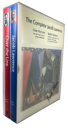 Item #91881 Over the Line: The Art and Life of Jacob Lawrence [and] Jacob Lawrence: Paintings,...