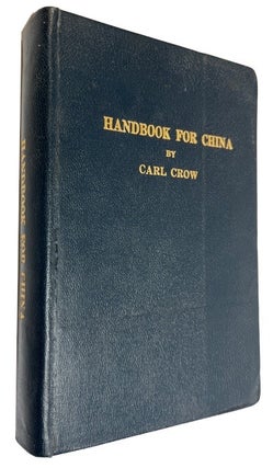 Item #91924 Handbook for China (Including Hong-Kong). 5th ed. Carl Crow