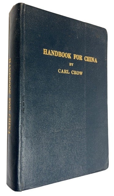 Item #91924 Handbook for China (Including Hong-Kong). 5th ed. Carl Crow.