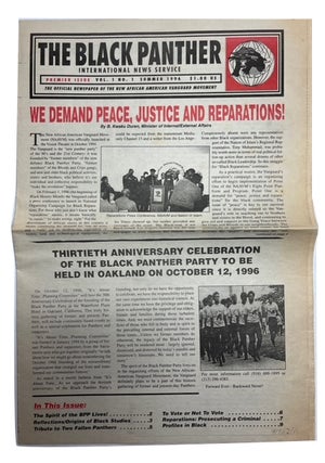 The Black Panther International News Service, Vol. I, Nos. 1 and 2 (Summer 1996 and Spring, 1997). Called itself: The Official Newspaper of the New African American Vanguard Movement.