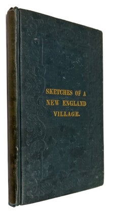 Item #92122 Sketches of a New England Village in the Last Century. Eliza Buckminster Lee