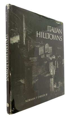 Item #92330 Italian Hilltowns. Norman F. Jr Carver