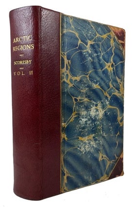Item #92377 An Account of the Arctic Regions, With a History and Description of the Northern...