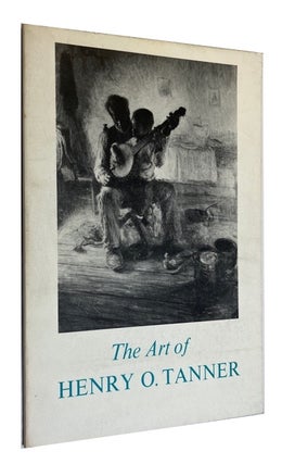 Item #92394 The Art of Henry Ossawa Tanner (1859-1937). Henry Ossawa Tanner