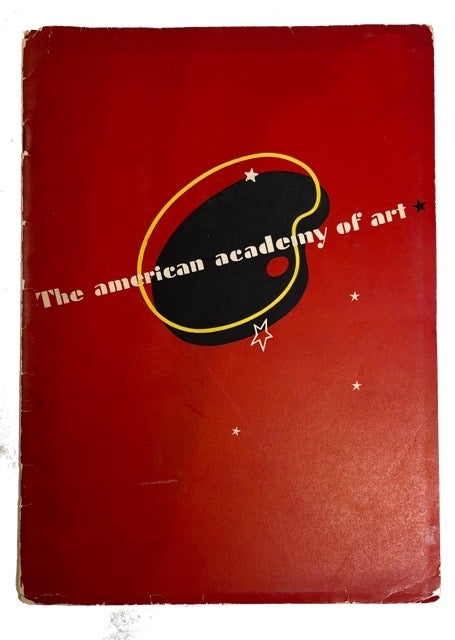 Item #92420 The American Academy of Art. (cover title). Chicago American Academy of Art, Illinois.